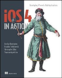 cover of the book iOS 4 in Action: Examples and Solutions for iPhone & iPad