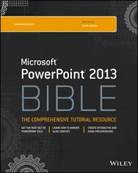 cover of the book PowerPoint 2013 Bible: The Comprehensive Tutorial Resource