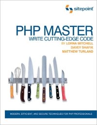 cover of the book PHP Master: Write Cutting Edge Code