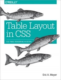 cover of the book Table Layout in CSS: CSS Table Rendering in Detail