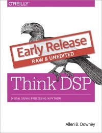 cover of the book Think DSP: Digital Signal Processing in Python