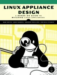 cover of the book Linux Appliance Design: A Hands-on Guide to Building Linux Appliances