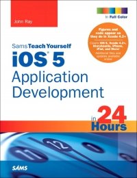 cover of the book Sams Teach Yourself iOS 5 Application Development in 24 Hours, 3rd Edition