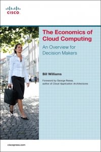 cover of the book The Economics of Cloud Computing: An Overview For Decision Makers