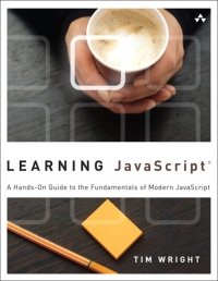 cover of the book Learning JavaScript: A Hands-On Guide to the Fundamentals of Modern JavaScript