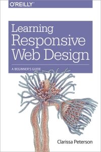 cover of the book Learning Responsive Web Design: A Beginner's Guide