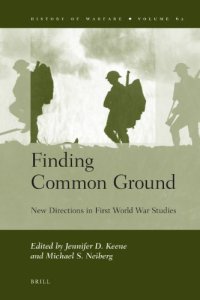 cover of the book Finding Common Ground: New Directions in First World War Studies