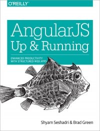 cover of the book AngularJS: Up and Running: Enhanced Productivity with Structured Web Apps