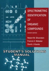 cover of the book Solutions Manual for Spectrometric Identification of Organic Compounds