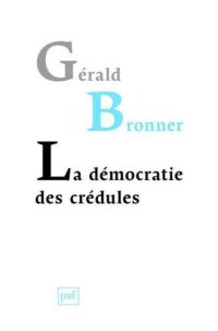 cover of the book La démocratie des crédules