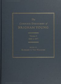 cover of the book The complete discourses of Brigham Young