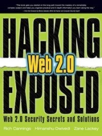 cover of the book Hacking Exposed Web 2.0: Web 2.0 Security Secrets and Solutions