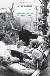 cover of the book A Far Corner: Life and Art with the Open Circle Tribe