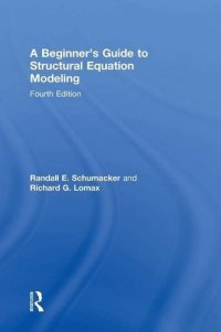 cover of the book A Beginner’s Guide to Structural Equation Modeling