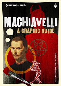 cover of the book Introducing Machiavelli: A Graphic Guide