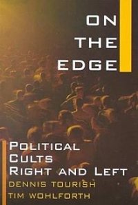 cover of the book On the Edge: Political Cults Right and Left