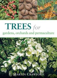 cover of the book Trees for Gardens, Orchards, and Permaculture