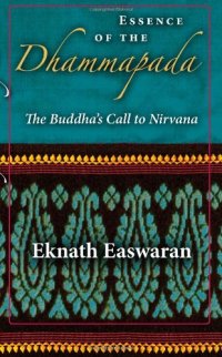 cover of the book Essence of the Dhammapada: The Buddha’s Call to Nirvana