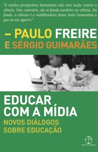 cover of the book Educar com a mídia: Novos diálogos sobre educação