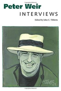 cover of the book Peter Weir: Interviews