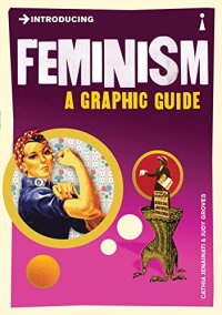 cover of the book Introducing Feminism: A Graphic Guide