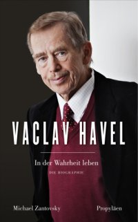 cover of the book Vaclav Havel In der Wahrheit leben