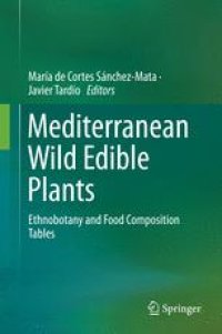 cover of the book Mediterranean Wild Edible Plants: Ethnobotany and Food Composition Tables