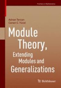 cover of the book Module Theory, Extending Modules and Generalizations