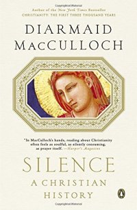 cover of the book Silence: A Christian History