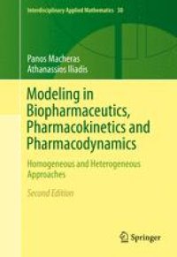 cover of the book Modeling in Biopharmaceutics, Pharmacokinetics and Pharmacodynamics: Homogeneous and Heterogeneous Approaches