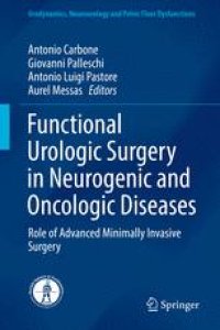 cover of the book Functional Urologic Surgery in Neurogenic and Oncologic Diseases: Role of Advanced Minimally Invasive Surgery