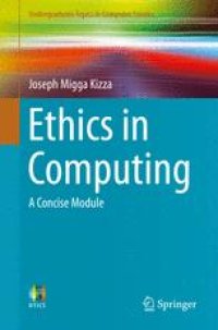 cover of the book Ethics in Computing: A Concise Module