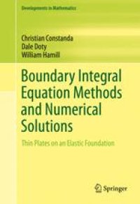 cover of the book Boundary Integral Equation Methods and Numerical Solutions: Thin Plates on an Elastic Foundation