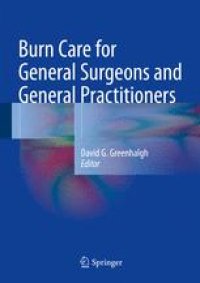 cover of the book Burn Care for General Surgeons and General Practitioners 