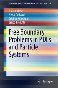 cover of the book Free Boundary Problems in PDEs and Particle Systems