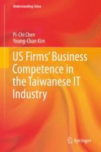 cover of the book US Firms’ Business Competence in the Taiwanese IT Industry