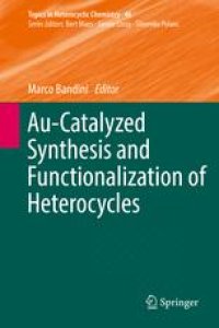 cover of the book Au-Catalyzed Synthesis and Functionalization of Heterocycles