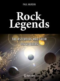 cover of the book Rock Legends: The Asteroids and Their Discoverers