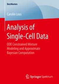 cover of the book Analysis of Single-Cell Data : ODE Constrained Mixture Modeling and Approximate Bayesian Computation