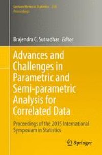 cover of the book Advances and Challenges in Parametric and Semi-parametric Analysis for Correlated Data: Proceedings of the 2015 International Symposium in Statistics