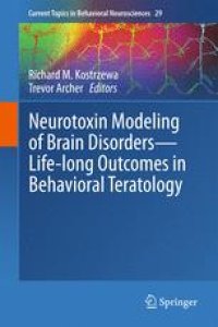 cover of the book Neurotoxin Modeling of Brain Disorders — Life-long Outcomes in Behavioral Teratology