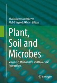 cover of the book Plant, Soil and Microbes: Volume 2: Mechanisms and Molecular Interactions