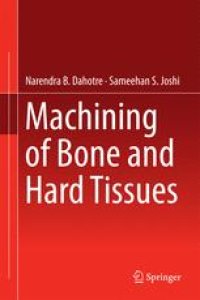 cover of the book Machining of Bone and Hard Tissues