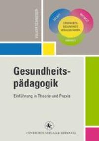 cover of the book Gesundheitspädagogik: Einführung in Theorie und Praxis