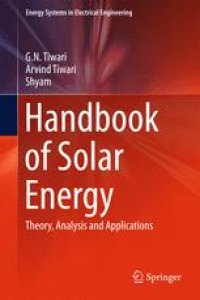 cover of the book Handbook of Solar Energy: Theory, Analysis and Applications