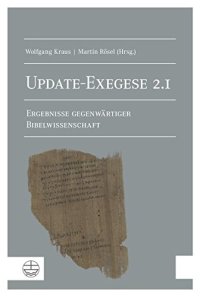 cover of the book Update-Exegese 2.1: Ergebnisse gegenwärtiger Bibelwissenschaft. Mit einem Geleitwort von Heinrich Bedford-Strohm