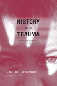 cover of the book History Beyond Trauma