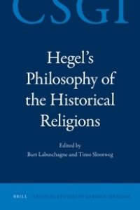 cover of the book Hegel’s Philosophy of the Historical Religions