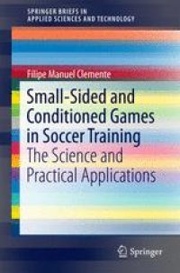 cover of the book Small-Sided and Conditioned Games in Soccer Training: The Science and Practical Applications