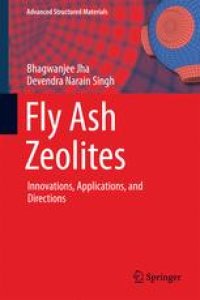 cover of the book Fly Ash Zeolites: Innovations, Applications, and Directions